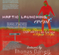 Haptic Launching